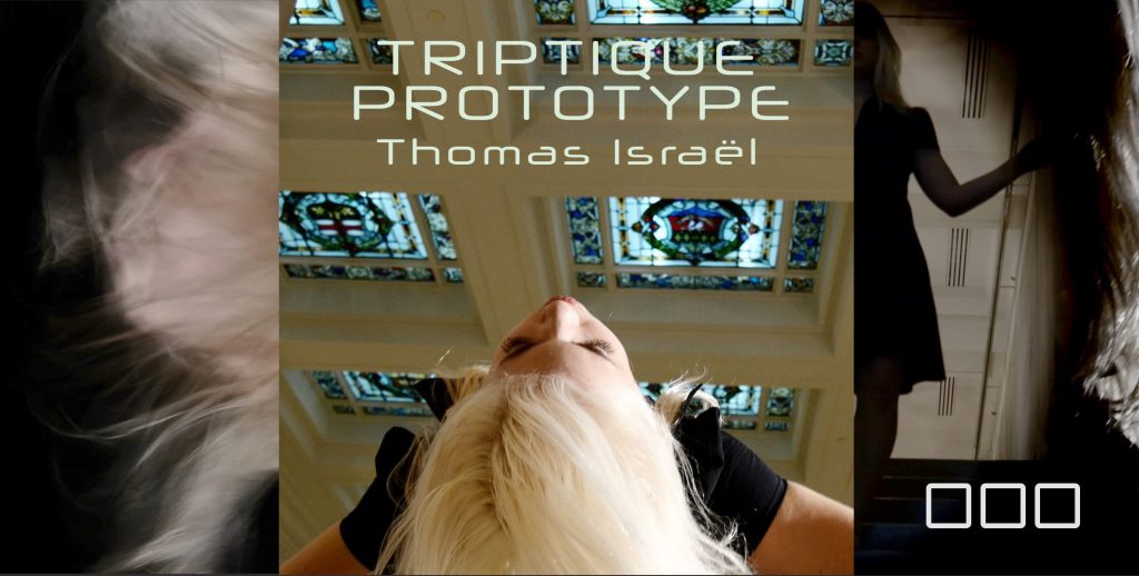 Thomas_Israel-Triptique_Prototype-affiche4-FR